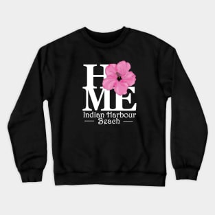 HOME Indian Harbour Beach Pink Hibiscus Crewneck Sweatshirt